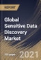 Global Sensitive Data Discovery Market By Component, By Application, By Deployment Type, By Enterprise Size, By End User, By Region, Industry Analysis and Forecast, 2020 - 2026 - Product Thumbnail Image