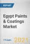Egypt Paints & Coatings Market by Resin Type, Technology and Product Type: Opportunity Analysis and Industry Forecast, 2020-2027 - Product Thumbnail Image
