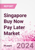 Singapore Buy Now Pay Later Business and Investment Opportunities - 75+ KPIs on Buy Now Pay Later Trends by End-Use Sectors, Operational KPIs, Market Share, Retail Product Dynamics, and Consumer Demographics - Q1 2022 Update- Product Image