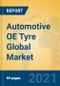 Automotive OE Tyre Global Market Insights 2020, Analysis and Forecast to 2025, by Manufacturers, Regions, Technology, Application - Product Image