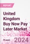 United Kingdom Buy Now Pay Later Business and Investment Opportunities - 75+ KPIs on Buy Now Pay Later Trends by End-Use Sectors, Operational KPIs, Market Share, Retail Product Dynamics, and Consumer Demographics - Q3 2022 Update - Product Thumbnail Image