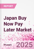Japan Buy Now Pay Later Business and Investment Opportunities Databook - 75+ KPIs on BNPL Market Size, End-Use Sectors, Market Share, Product Analysis, Business Model, Demographics - Q1 2025 Update- Product Image