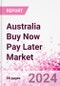 Australia Buy Now Pay Later Business and Investment Opportunities - 75+ KPIs on Buy Now Pay Later Trends by End-Use Sectors, Operational KPIs, Market Share, Retail Product Dynamics, and Consumer Demographics - Q1 2022 Update - Product Image