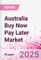 Australia Buy Now Pay Later Business and Investment Opportunities Databook - 75+ KPIs on BNPL Market Size, End-Use Sectors, Market Share, Product Analysis, Business Model, Demographics - Q1 2024 Update - Product Thumbnail Image