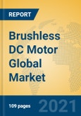 Brushless DC Motor Global Market Insights 2020, Analysis and Forecast to 2025, by Manufacturers, Regions, Technology, Application- Product Image