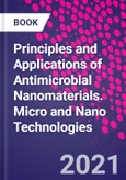 Principles and Applications of Antimicrobial Nanomaterials. Micro and Nano Technologies- Product Image