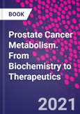 Prostate Cancer Metabolism. From Biochemistry to Therapeutics- Product Image