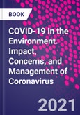 COVID-19 in the Environment. Impact, Concerns, and Management of Coronavirus- Product Image