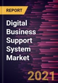 Digital Business Support System Market Forecast to 2027 - COVID-19 Impact and Global Analysis by Component, Geography- Product Image