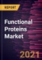 Functional Proteins Market Forecast to 2027 - COVID-19 Impact and Global Analysis by Type, Source, Form, and Application - Product Image