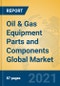 Oil & Gas Equipment Parts and Components Global Market Insights 2020, Analysis and Forecast to 2025, by Manufacturers, Regions, Technology, Application - Product Thumbnail Image