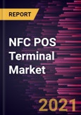 NFC POS Terminal Market Forecast to 2027 - COVID-19 Impact and Global Analysis by Product Type and Application, and Geography- Product Image