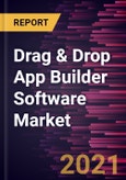 Drag & Drop App Builder Software Market Forecast to 2027 - COVID-19 Impact and Global Analysis by Type and Application, and Geography- Product Image
