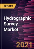 Hydrographic Survey Market Forecast to 2027 - COVID-19 Impact and Global Analysis by Component; End User- Product Image