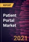 Patient Portal Market Forecast to 2027 - COVID-19 Impact and Global Analysis by Product, Delivery Mode, and End User and Geography - Product Thumbnail Image