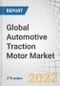 Global Automotive Traction Motor Market by Motor Type (PMSM, AC Induction), Type (AC, DC), EV Type (BEV, HEV, PHEV), Power Output (less than 200 KW, 200-400 KW, and above 400 KW), Vehicle Type (PC, Pick-up Trucks, Trucks, Buses & Vans) & Region - Forecast to 2027 - Product Thumbnail Image