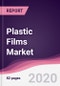 Plastic Films Market - Forecast (2021-2026) - Product Thumbnail Image