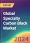 Global Specialty Carbon Black Market Analysis: :Plant Capacity, Location, Production, Operating Efficiency, Industry Market Size, Demand & Supply, End-User Industries,Type, Sales Channel, Regional Demand, Company Share, Manufacturing Process, 2015-2032 - Product Image