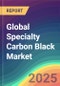 Global Specialty Carbon Black Market Analysis: :Plant Capacity, Location, Production, Operating Efficiency, Industry Market Size, Demand & Supply, End-User Industries,Type, Sales Channel, Regional Demand, Company Share, Manufacturing Process, 2015-2032 - Product Image