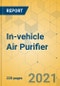 In-vehicle Air Purifier - Global Outlook and Forecast 2021-2026 - Product Thumbnail Image