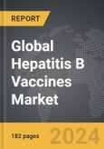 Hepatitis B Vaccines - Global Strategic Business Report- Product Image