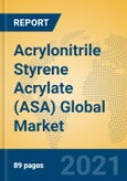 Acrylonitrile Styrene Acrylate (ASA) Global Market Insights 2020, Analysis and Forecast to 2026, by Manufacturers, Regions, Technology, Application- Product Image