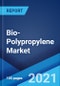 Bio-Polypropylene Market: Global Industry Trends, Share, Size, Growth, Opportunity and Forecast 2021-2026 - Product Image