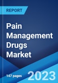 Pain Management Drugs Market: Global Industry Trends, Share, Size, Growth, Opportunity and Forecast 2021-2026- Product Image