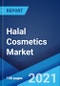 Halal Cosmetics Market: Global Industry Trends, Share, Size, Growth, Opportunity and Forecast 2021-2026 - Product Image