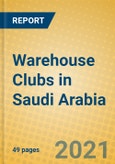 Warehouse Clubs in Saudi Arabia- Product Image