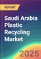 Saudi Arabia Plastic Recycling Market Analysis: Plant Capacity, Production, Operating Efficiency, Demand & Supply, End-User Industries, Distribution Channel, Regional Demand, 2015-2030 - Product Image