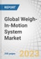 Global Weigh-In-Motion System Market by Weighing Technology (Bending Plate, Piezoelectric Sensor), End-use Industry, Component (Hardware, Software), Application, Installation Method, Vehicle Speed (Low, High), Sensors and Region - Global Forecast to 2027 - Product Image