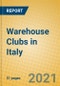 Warehouse Clubs in Italy - Product Thumbnail Image