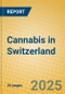 Cannabis in Switzerland - Product Image