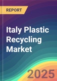 Italy Plastic Recycling Market Analysis: Plant Capacity, Production, Operating Efficiency, Demand & Supply, End-User Industries, Distribution Channel, Regional Demand, 2015-2030- Product Image