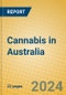 Cannabis in Australia - Product Image