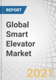 Global Smart Elevator Market with COVID-19 Impact Analysis by Component (Control System, Maintenance System, Communication System), Application (Residential, Commercial, Institutional), Services, and Region - Forecast to 2026- Product Image