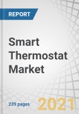 Smart Thermostat Market by Product (Connected, Learning, Standalone), Connectivity Technology (Wireless, Wired), Installation Type (New Installation, Retrofit Installation), Vertical (Residential, Commercial, Industrial), and Region - Global Forecast to 2026- Product Image