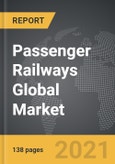 Passenger Railways - Global Market Trajectory & Analytics- Product Image
