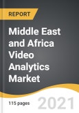 Middle East and Africa Video Analytics Market 2021-2028- Product Image