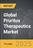 Pruritus Therapeutics - Global Strategic Business Report- Product Image