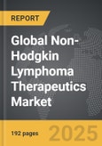 Non-Hodgkin Lymphoma Therapeutics - Global Strategic Business Report- Product Image