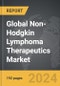 Non-Hodgkin Lymphoma Therapeutics - Global Strategic Business Report - Product Thumbnail Image