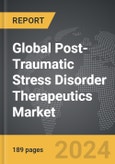 Post-Traumatic Stress Disorder (PTSD) Therapeutics - Global Strategic Business Report- Product Image