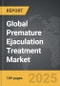 Premature Ejaculation Treatment - Global Strategic Business Report - Product Thumbnail Image