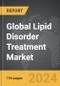 Lipid Disorder Treatment - Global Strategic Business Report - Product Thumbnail Image