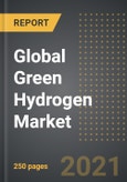 Global Green Hydrogen Market (Value, Volume) - Analysis By Technology, Application, By Region, By Country (2021 Edition): Market Insights, Covid-19 Impact, Competition and Forecast (2021-2026)- Product Image