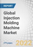 Global Injection Molding Machine Market by Machine Type (Hydraulic, All-electric, and Hybrid), Clamping Force (0-200, 201-500 and Above 500), Product Type (Plastic, Rubber, Metals), End-Use Industry (Automotive, Packaging) and Region - Forecast to 2027- Product Image