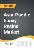 Asia-Pacific Epoxy Resins Market 2021-2028- Product Image