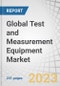 Global Test and Measurement Equipment Market by Product Type (General-purpose Test Equipment, Mechanical Test Equipment), Service Type (Calibration Services, Repair/After-sales Services), Vertical and Region - Forecast to 2028 - Product Image